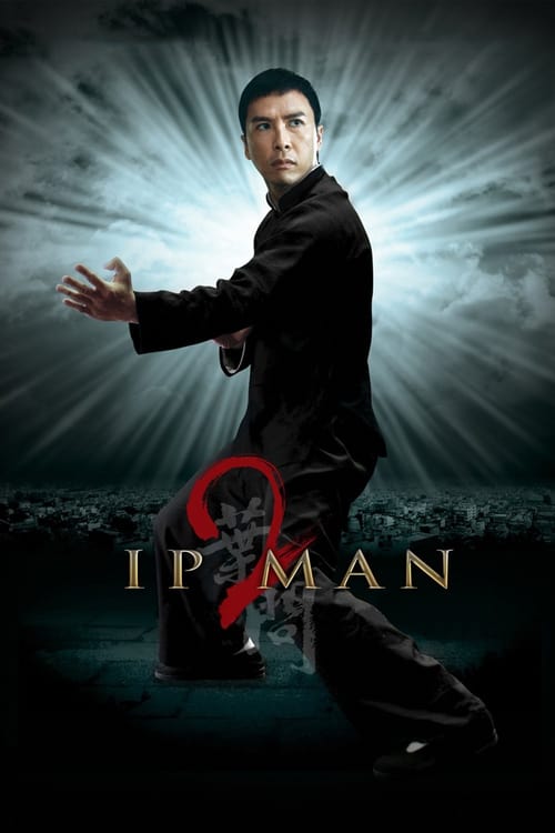 [HD] Ip Man 2 : Le retour du Grand Maître 2010 Streaming Vostfr DVDrip