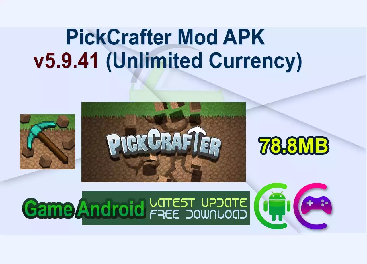 PickCrafter Mod APK v5.9.41 (Unlimited Currency)