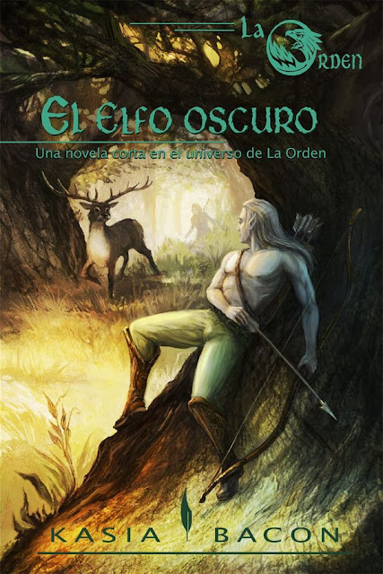 El elfo oscuro | La orden #2 | Kasia Bacon