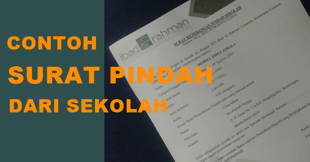 Contoh Surat Keterangan Pindah dari Sekolah - Guru Madrasah