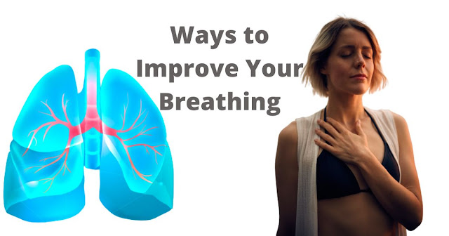 How To Improve Breathing Capacity