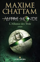 http://lire-relire.blogspot.fr/2014/03/autre-monde-tome-1-lalliance-des-trois.html