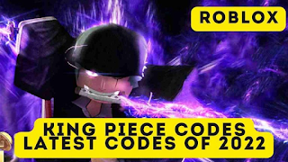 King Piece Codes: Latest Codes of September 2022