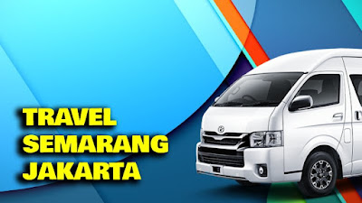 Travel Semarang Jakarta