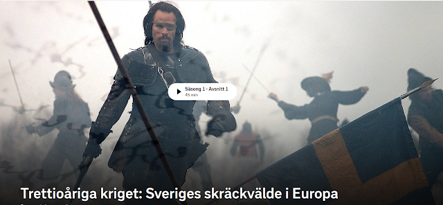 https://www.svtplay.se/trettioariga-kriget-sveriges-skrackvalde-i-europa