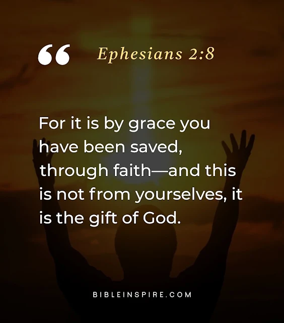 Ephesians 2:8 -Scriptures on Gods Favor