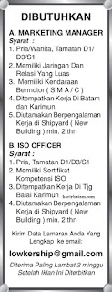 Lowkership Marketing Manager dan ISO Officer Batam