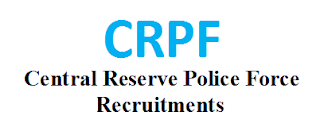 CRPF Central Reserve Police Force Recruitments