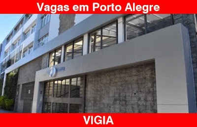 Vaga para Vigia em Porto Alegre