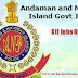  Andaman and Nicobar Island Job Requirement | Sarkari Result