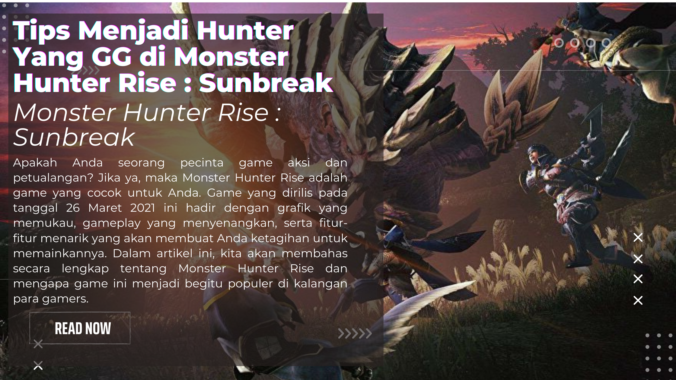 Tips Menjadi Hunter Yang GG di Monster Hunter Rise : Sunbreak