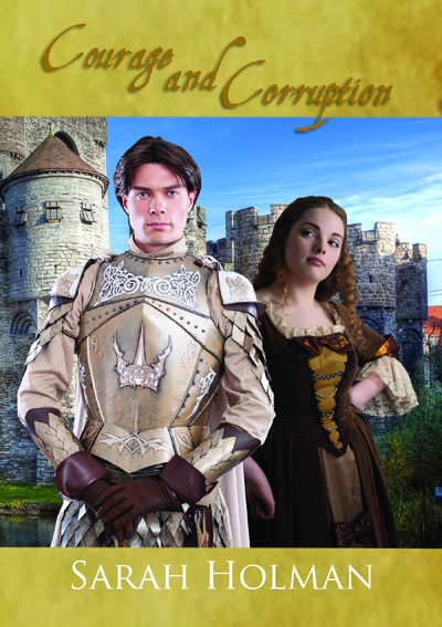 Courage and Corruption by Sarah Holman (5 star review)