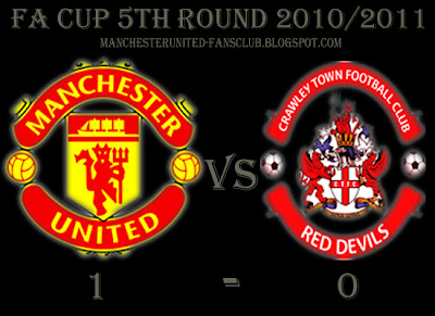 FA Cup fifth round results, Manchester United vs Crawley Town