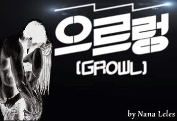 http://purplelinefanfics.blogspot.com/2014/07/exo-growl-by-nana-leles.html