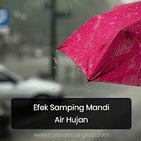 Efek Samping Mandi Air Hujan
