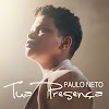 Assista ao clipe da canção "Tua Presença", novo single de Paulo Neto