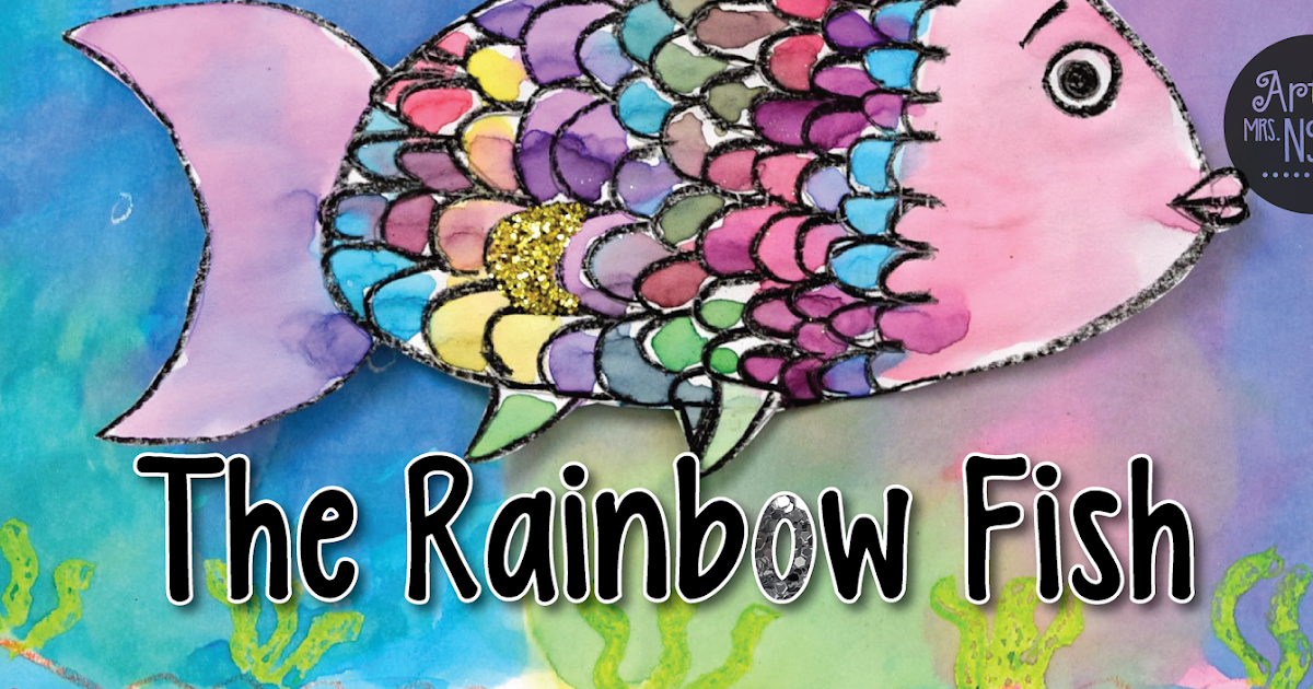 The Rainbow Fish (1st)