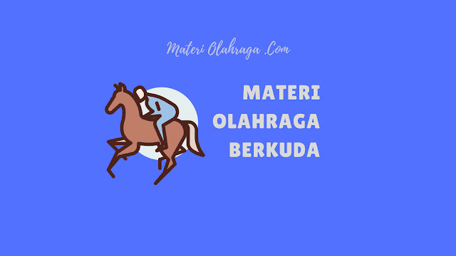 Olahraga Berkuda: Sejarah, Teknik, Peraturan, Ukuran Lapangan