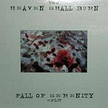 Heaven Shall Burn Heaven Shall Burn/Fall Of Serenity descarga download completa complete discografia mega 1 link