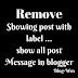 How to Remove Label Message In Blogger.