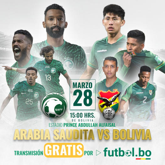 Arabia Saudita vs Bolivia en vivo