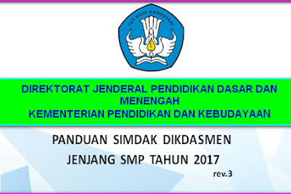 Panduan Simdak Dikdasmen Jenjang Smp Tahun 2017 Revisi 3