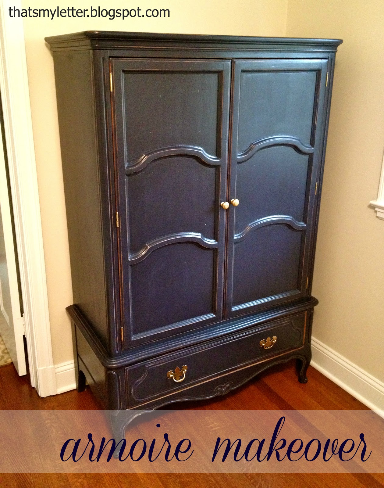That's My Letter: DIY Armoire Makeover