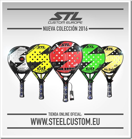 La firma Steel Custom presenta su Colección de Palas 2016 Gama Profesional.