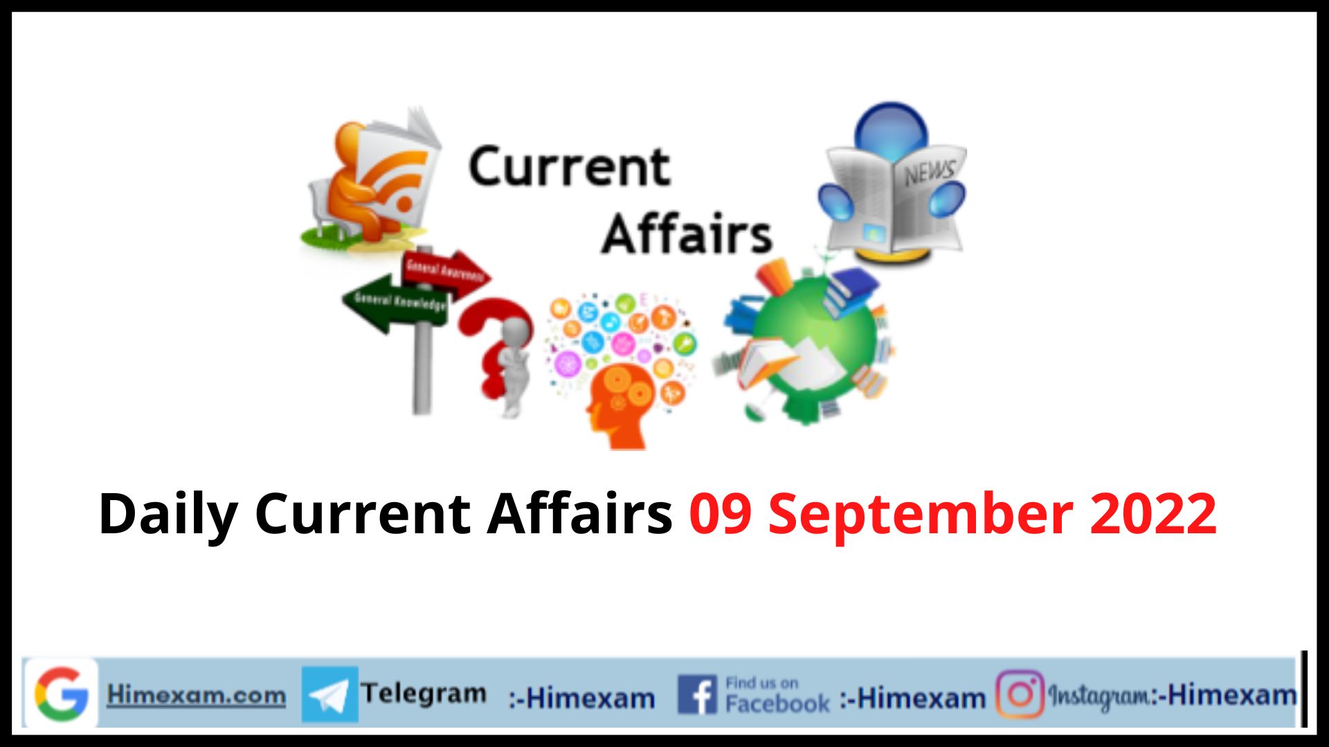 Daily Current Affairs 09 September 2022