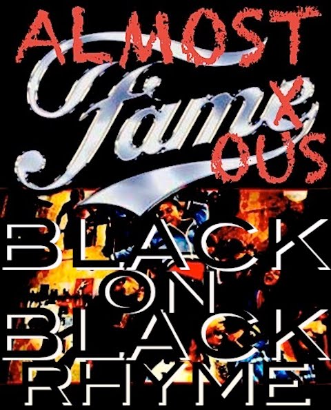 Mixtape: Black On Black Rhyme - Almost Famous