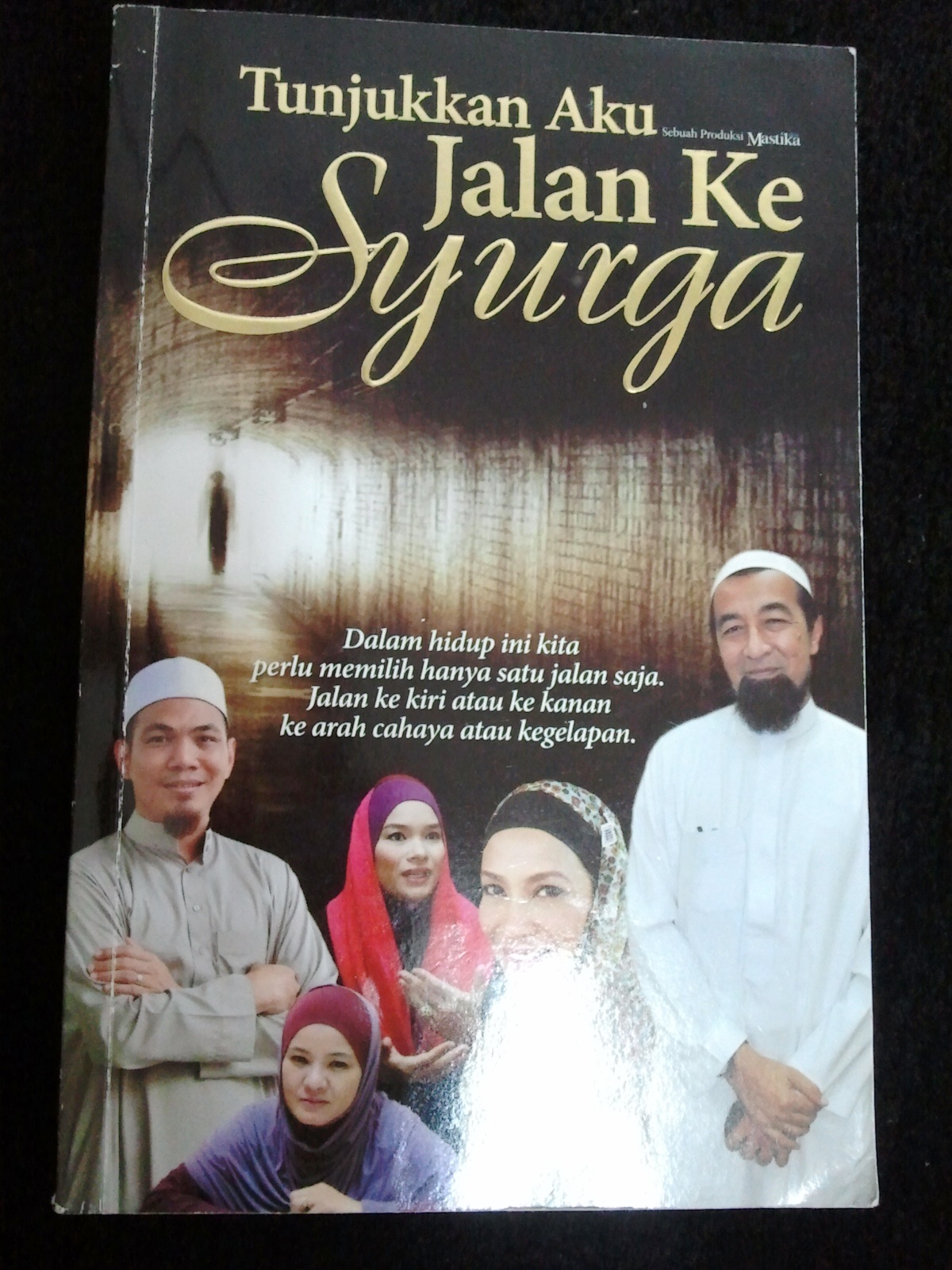 Johor Ke Terengganu.: Ulasan Buku: Tunjukkan Aku Jalan Ke 
