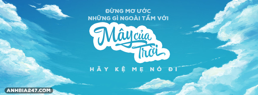 Ảnh bìa Mây Của Trời cho facebook