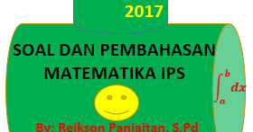 Soal Dan Pembahasan Matematika Ips Un Sma 2017 Catatan Matematika