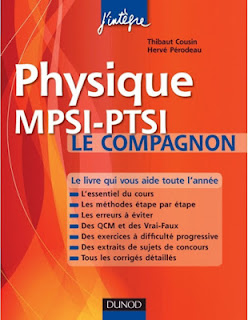 Physique Le compagnon MPSI - PTSI : Essentiel du cours, Méthodes, Erreurs à éviter, QCM, Exercices et Sujets de concours corrigés