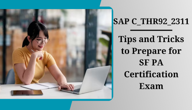 Tips and Tricks to Prepare for SF PA Certification Exam