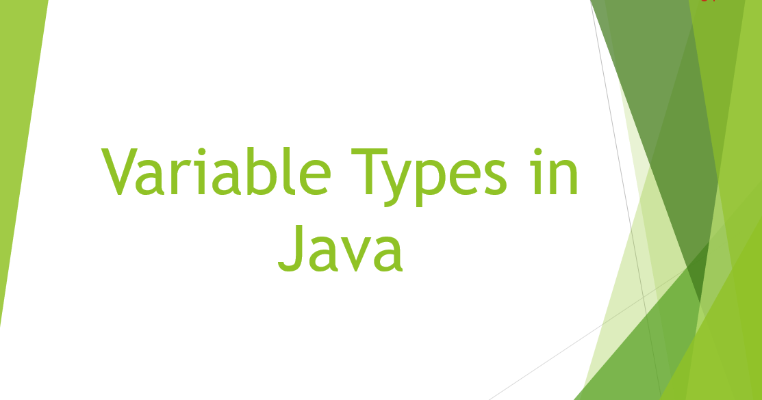 Variable Types in Java JavaProgramTo.com