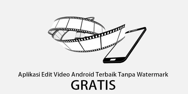 aplikasi edit video hp