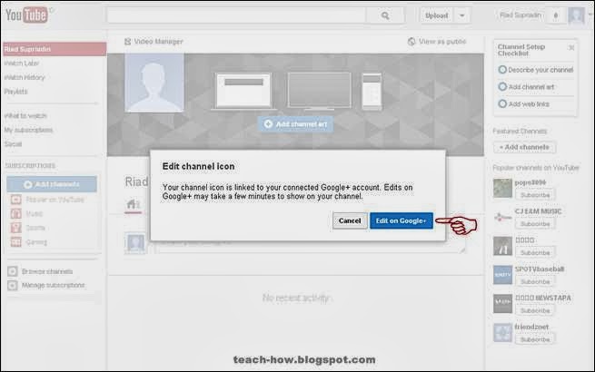  Pilihan terbaru menyerupai halnya di Blogger Cara Mengganti Foto Profil Di Akun YouTube