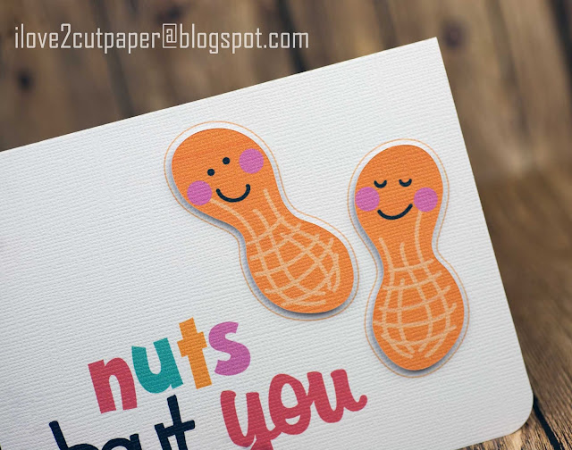 Valentine card, nuts about you, ilove2cutpaper, LD, Lettering Delights, Pazzles, Pazzles Inspiration, Pazzles Inspiration Vue, Inspiration Vue, Print and Cut, svg, cutting files, templates, Silhouette Cameo cutting machine, Brother Scan and Cut, Cricut