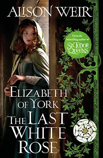 Elizabeth of York - The Last White Rose by Alison Weir book cover