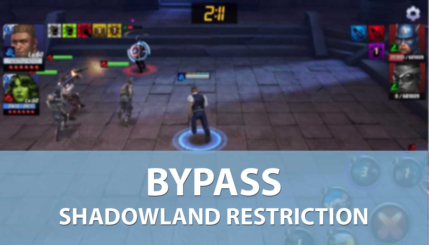 Bypassing  Shadowland Restriction