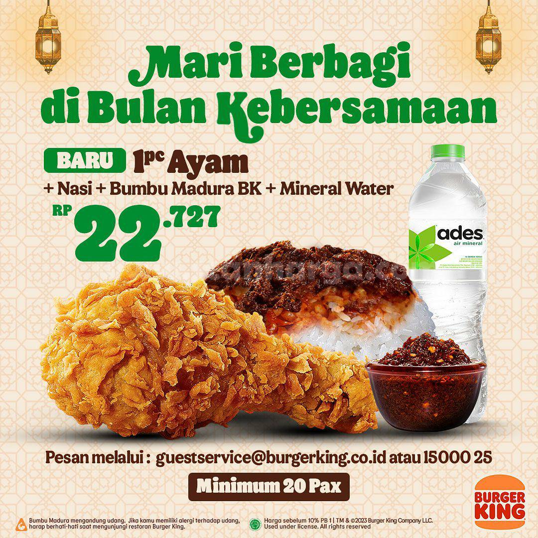 Promo BURGER KING PAKET BUKBER AYAM BUMBU MADURA mulai Rp. 22.727