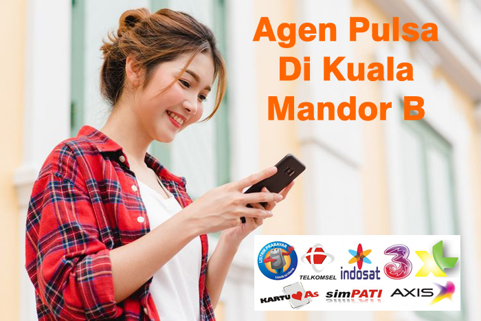 Agen Pulsa Di Kuala Mandor B