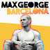 Max George – Barcelona (Remixes) – Single [iTunes Plus AAC M4A]