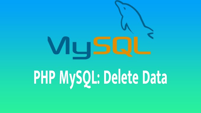 PHP MySQL: Delete Data