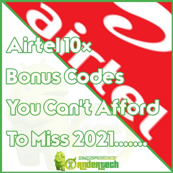 Airtel 10× Bonus Codes You Can't afford to lose XanderTech