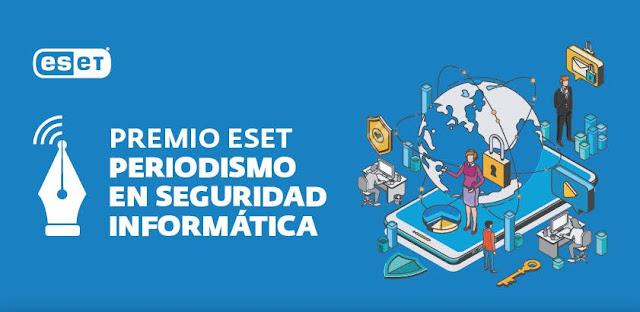 EVENTO: Premio Eset periodismo en seguridad informática 2021.