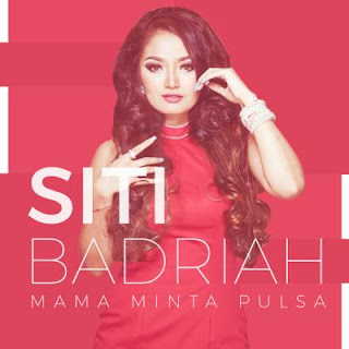 Download Lagu Siti Badriah - Mama Minta Pulsa