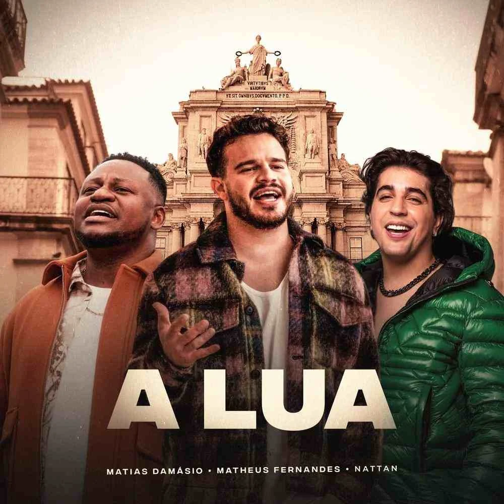 Matheus Fernandes, Matias Damásio, Nattan - A Lua Baixar MP3 nova música