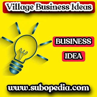 Village Business Ideas